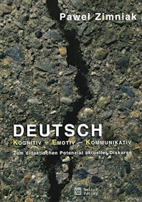 Deutsch Kognitiv Emotiv Kommunikativ - Paweł Zimniak - książka