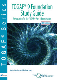 TOGAF® 9 Foundation Study Guide - 4th Edition - Andrew Josey - ebook