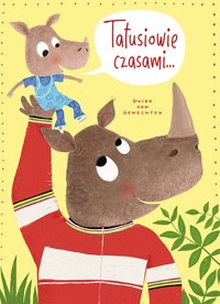 Tatusiowie czasami - van Genechten Guido - książka