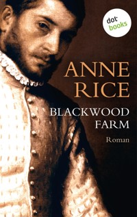 Blackwood Farm - Anne Rice - ebook