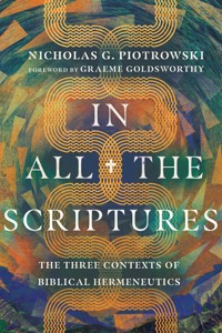 In All the Scriptures - Nicholas G. Piotrowski - ebook