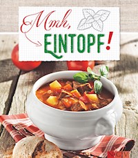 Mmh, Eintopf -  - ebook