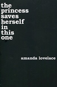 The princess saves herself in this one - Lovelace Amanda - książka