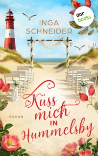 Küss mich in Hummelsby - Inga Schneider - ebook