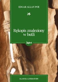 Rękopis znaleziony w butli - Edgar Allan Poe - darmowy ebook
