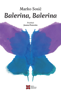 Balerina, Balerina - Sosič Marko - ebook + książka