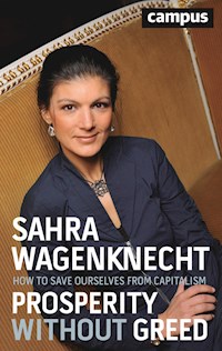 Prosperity without Greed - Sahra Wagenknecht - ebook