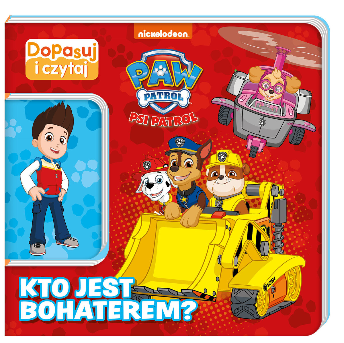 Psi Patrol. Dopasuj i Czytaj. Kto jest bohaterem - zbiorowa praca - książka