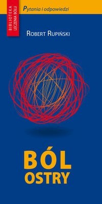 Ból ostry - Rupiński Robert - książka