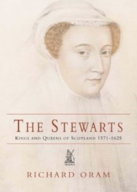 The Stewarts - Richard Oram - ebook