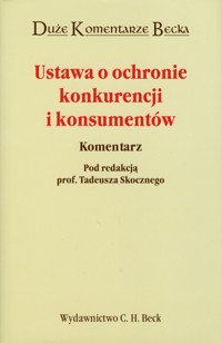 Ustawa o ochronie konkurencji i konsumentów -  - książka