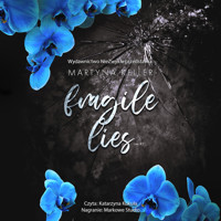 Fragile Lies - Martyna Keller - ebook + audiobook + książka