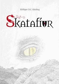 Skatafíur - Rüdiger D.C. Kinting - ebook
