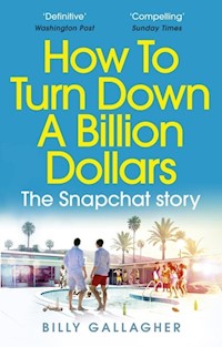 How to Turn Down a Billion Dollars - Gallagher Billy - książka