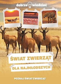 Świat zwierząt dla najmłodszych -  - książka