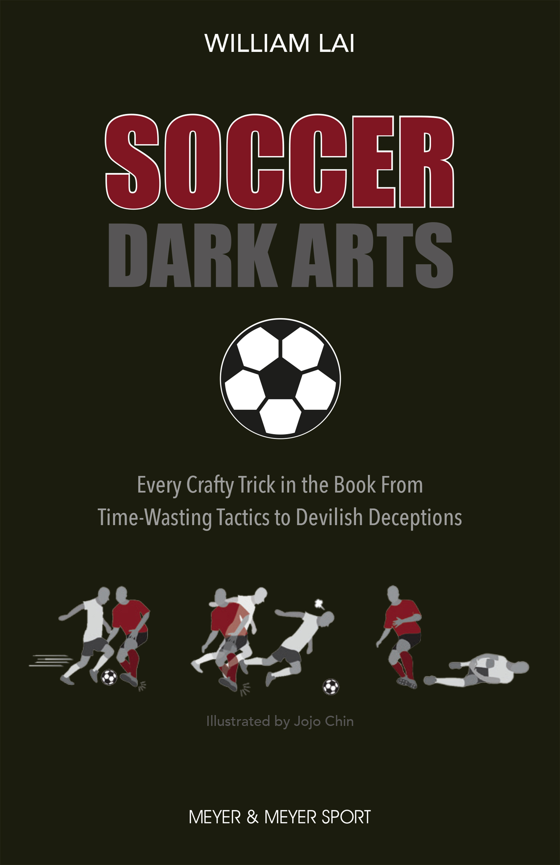 Soccer Dark Arts - William Lai - ebook
