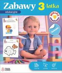 Wielka Akademia. Zabawy edukacyjne 3-latka - Monika Majewska - książka