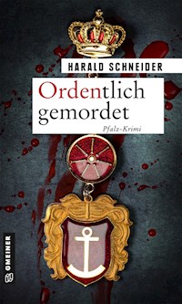 Ordentlich gemordet - Harald Schneider - ebook