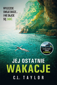 Jej ostatnie wakacje - C.L. Taylor - ebook + audiobook + książka
