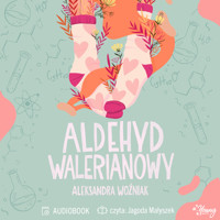 Aldehyd walerianowy - Woźniak Aleksandra - ebook + audiobook + książka