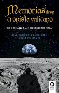 Memorias de un cronista vaticano - José Ramón Pin Arboledas - ebook