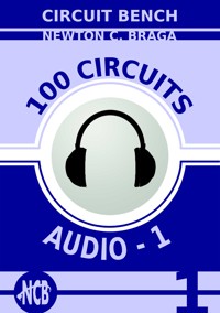 100 Circuits - Audio 1 - Newton C. Braga - ebook