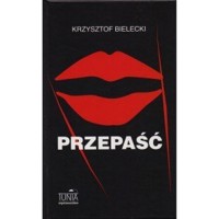 Przepaść - Krzysztof Bielecki - książka