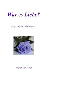 War es Liebe? - Hartmut Hoffmann - ebook