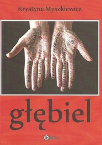 Głębiel - Krystyna Myszkiewicz - ebook