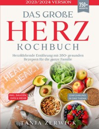 Das große Herz Kochbuch - Tanja Zerwick - ebook