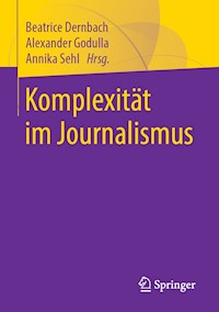 Komplexität im Journalismus -  - ebook