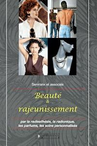 Beauté et rajeunissement - F. et W. Servranx et associés - ebook