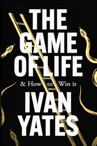 The Game of Life - Ivan Yates - ebook