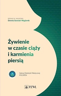 Żywienie w czasie ciąży i karmienia piersią -  - książka