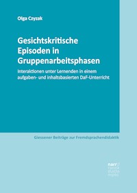 Gesichtskritische Episoden in Gruppenarbeitsphasen - Olga Czyzak - ebook