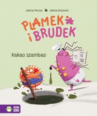 Plamek i Brudek Kakao szambao - Pervan Jelena - książka
