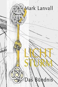 Lichtsturm IV - Mark Lanvall - ebook