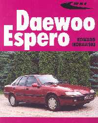 Daewoo Espero - Morawski Edward - książka