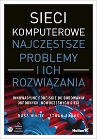 Sieci komputerowe - White Russ, Banks Ethan - książka