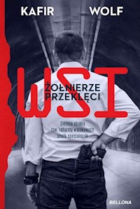 WSI. Żołnierze przeklęci - Kafir, Wolf - ebook