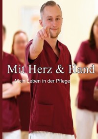 Mit Herz & Hand - Erwin Bestvater - ebook