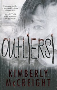 Outliersi - Kimberly McCreight - książka