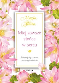 Miej zawsze słońce w sercu - Mauro Isabel - książka