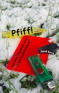 Pfiff! - René Bote - ebook