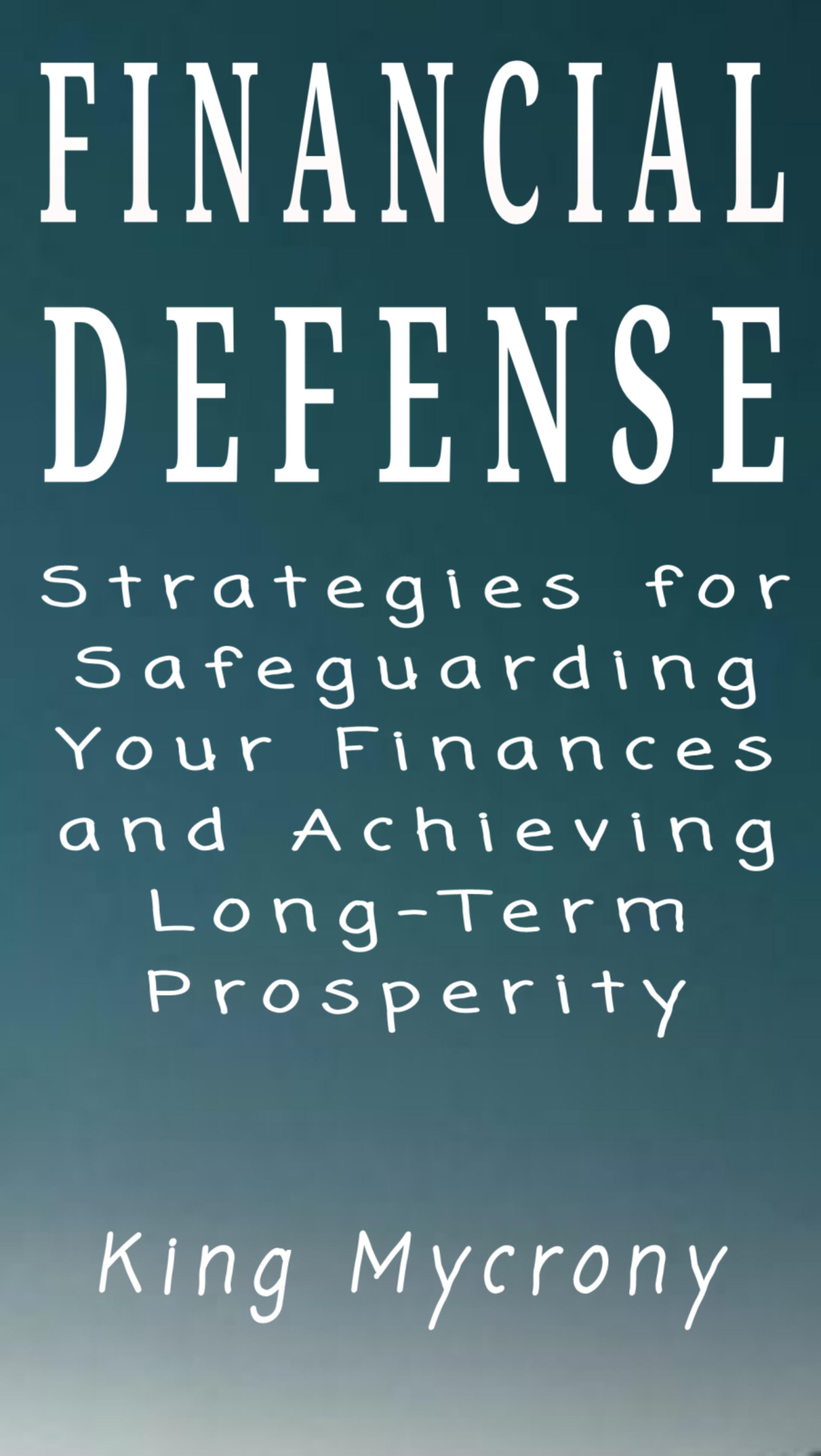 FINANCIAL DEFENSE