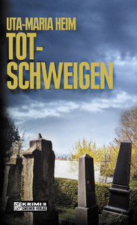 Totschweigen - Uta-Maria Heim - ebook
