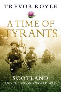 A Time of Tyrants - Trevor Royle - ebook