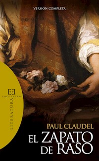 El zapato de raso - Paul Claudel - ebook