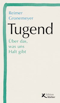 Tugend - Reimer Gronemeyer - ebook