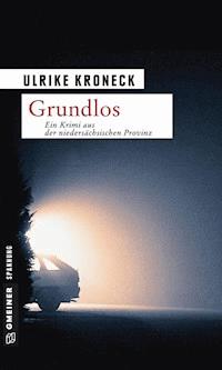 Grundlos - Ulrike Kroneck - ebook